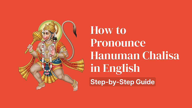 How to Pronounce Hanuman Chalisa in English